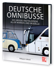 Lade das Bild in den Galerie-Viewer, Deutsche Omnibusse - Die Große Enzyklopädie aller Marken und Modelle