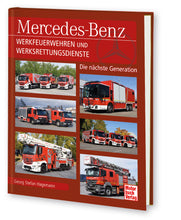 Lade das Bild in den Galerie-Viewer, Mercedes-Benz Werkfeuerwehren und Werksrettungsdienste
