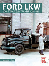 Lade das Bild in den Galerie-Viewer, Ford LKW - Vom Typ AA zum Transit 1928-1986
