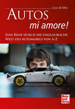 Lade das Bild in den Galerie-Viewer, AUTOS - mi amore!
